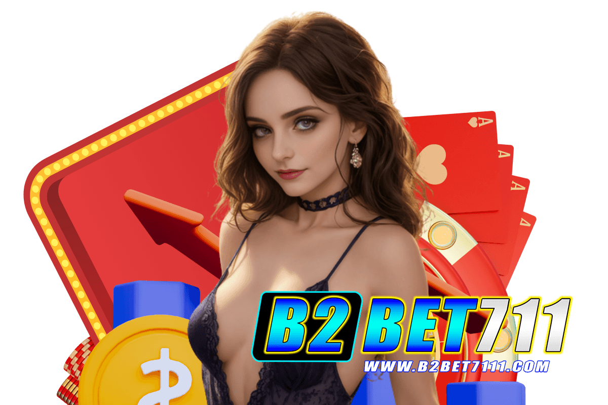b2bet711 เว็บตรง
